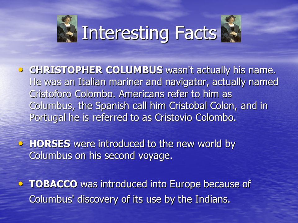 pix Christopher Columbus Facts mrs young christopher columbus date