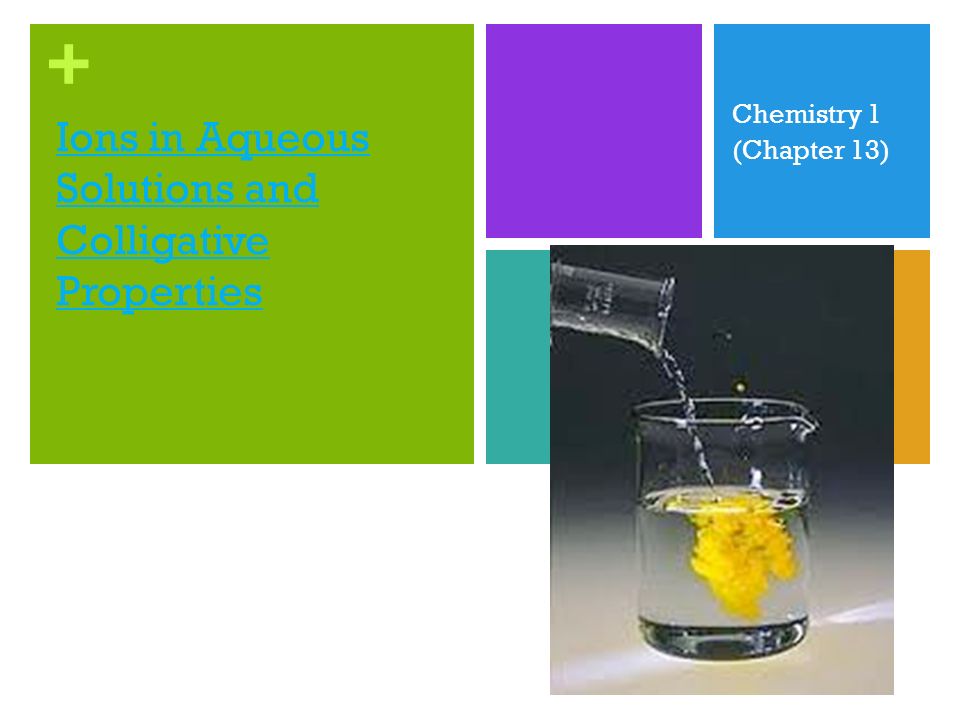 Ions In Aqueous Solutions And Colligative Properties