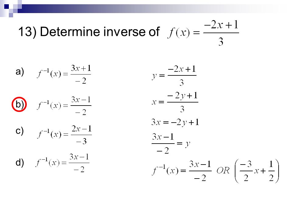 13) Determine inverse of a) b) c) d)