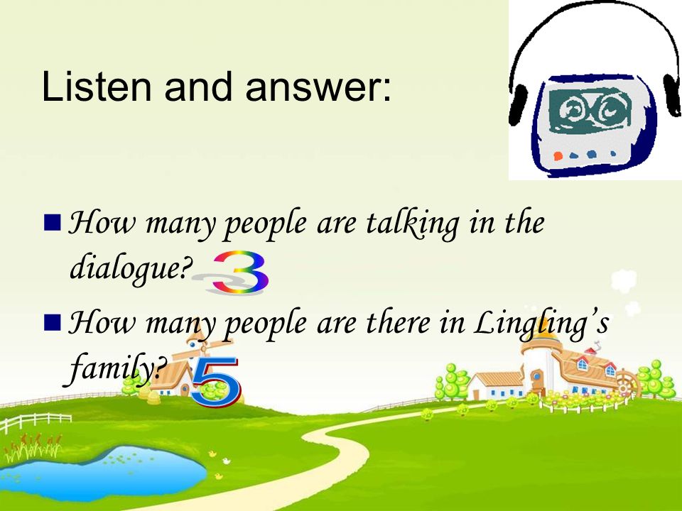 Listen and answer: How many people are talking in the dialogue.