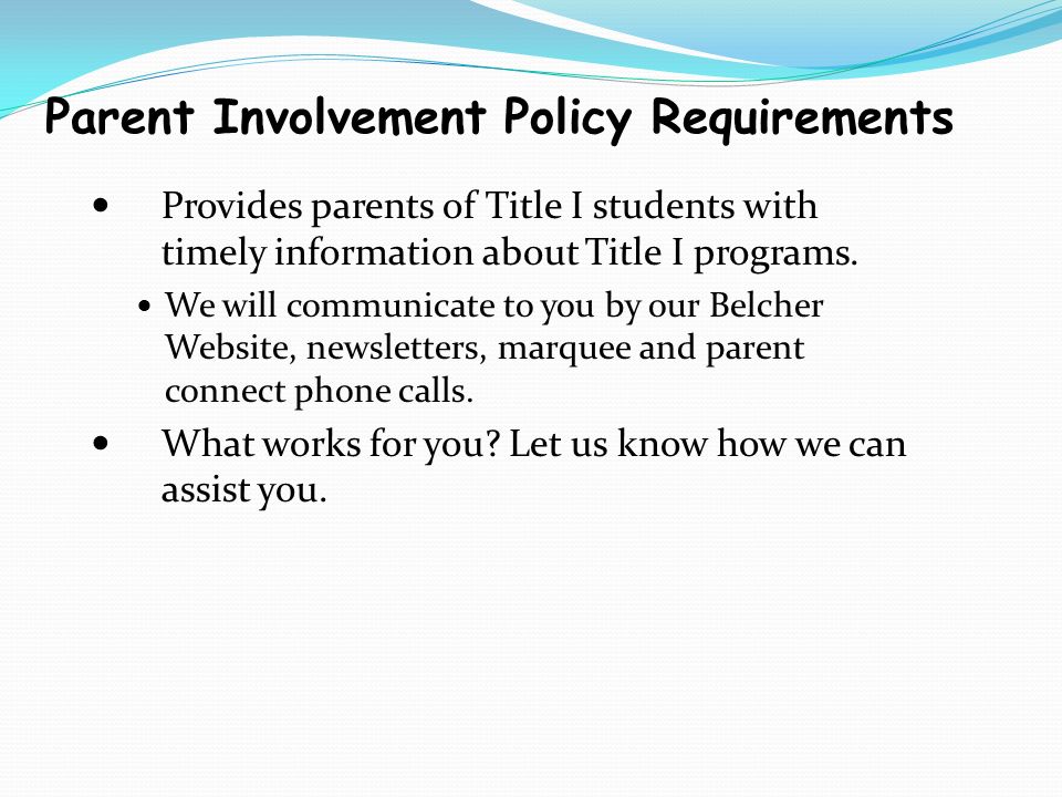 Provides parents of Title I students with timely information about Title I programs.