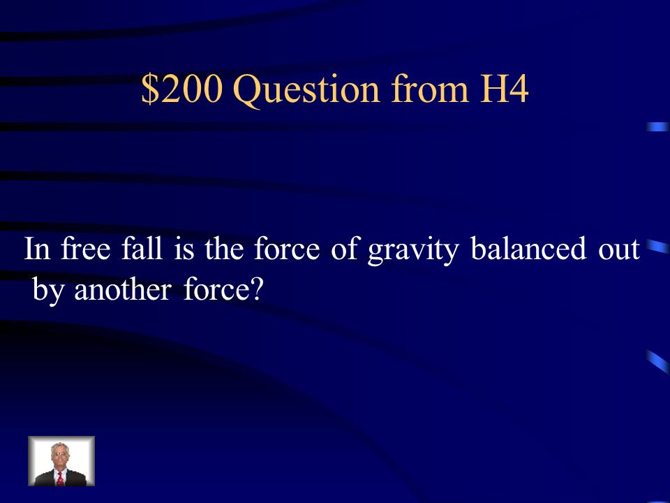 $100 Answer from H4 A measure of the force of gravity on an object