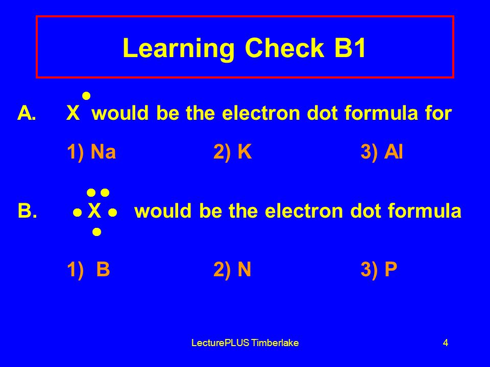 LecturePLUS Timberlake4 Learning Check B1 A.