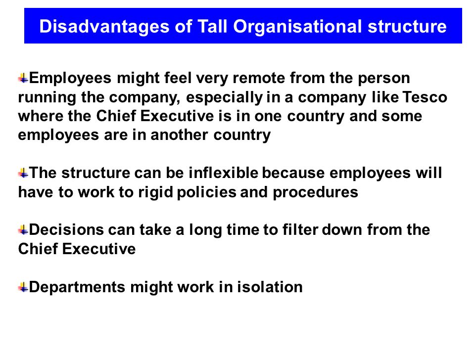 advantages of a tall organisational structure