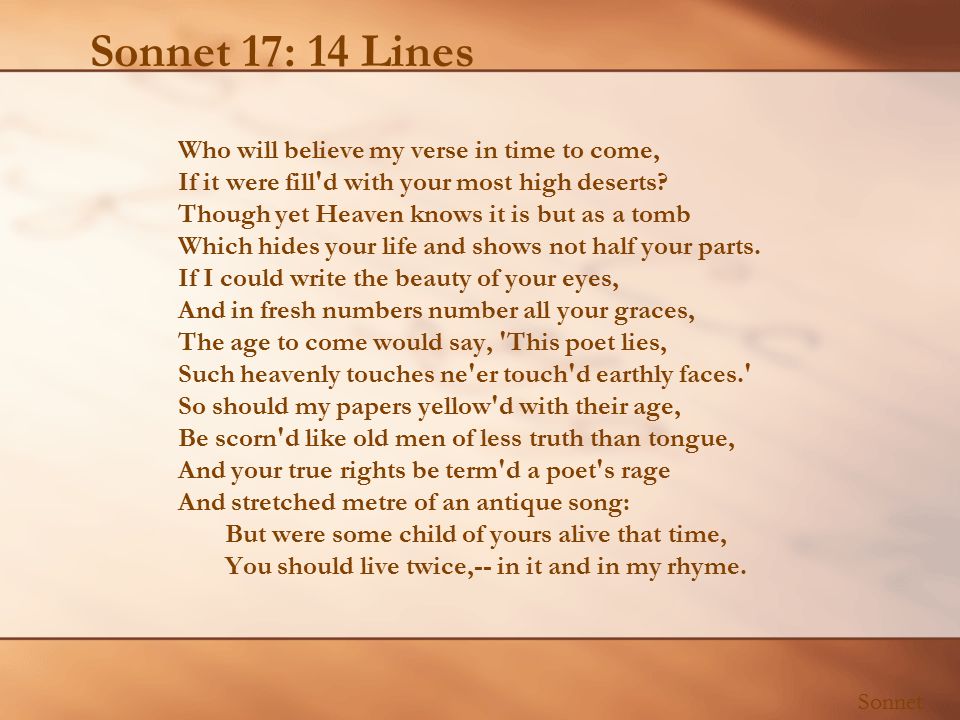 SONNETS The fanciest of all love poems. Objective You will be able to  identify the qualities of a sonnet by the time you leave. - ppt download