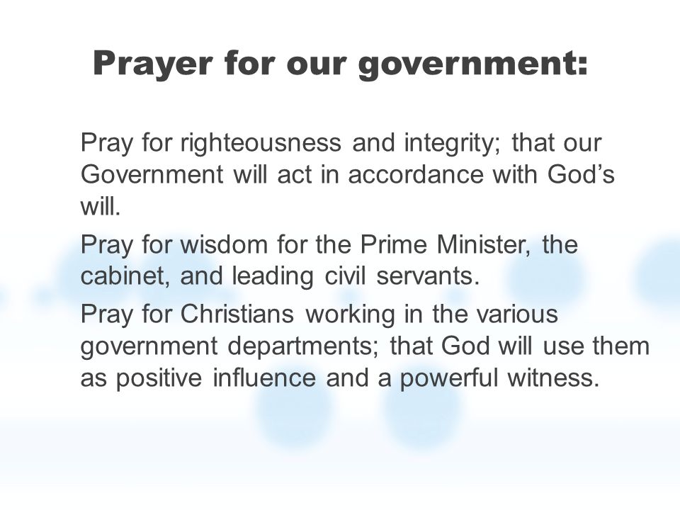 Prayer for politics and government Scriptures and prayer points for use in  churches. - ppt download