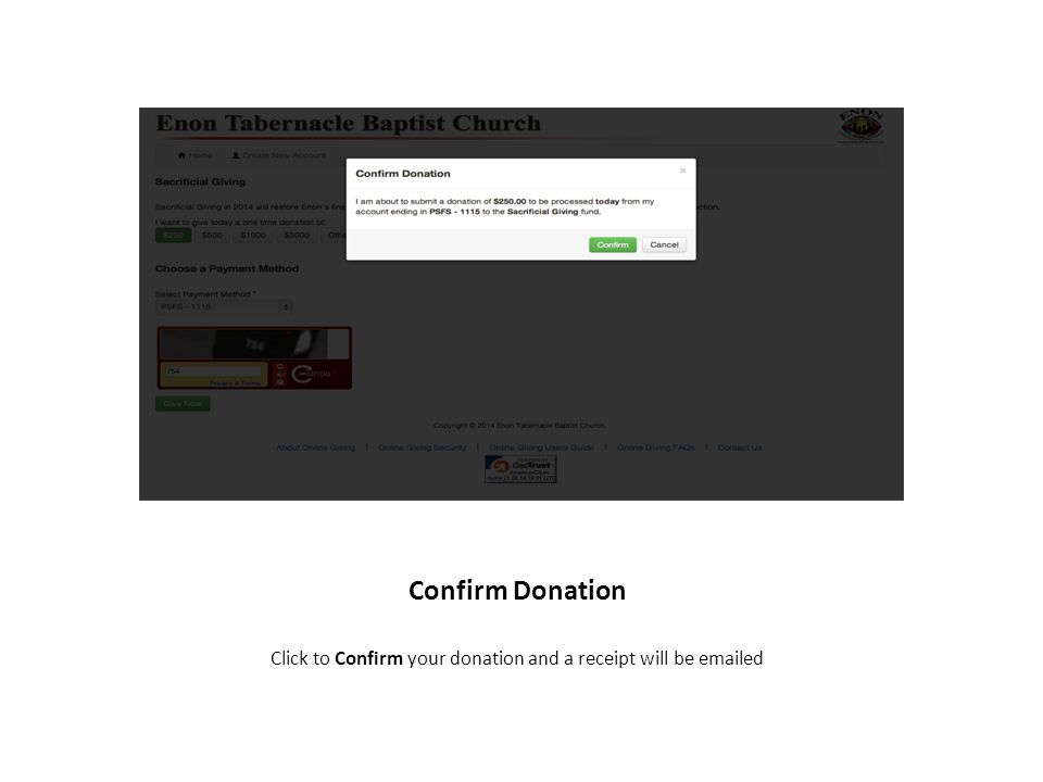 Confirm Donation Click to Confirm your donation and a receipt will be  ed