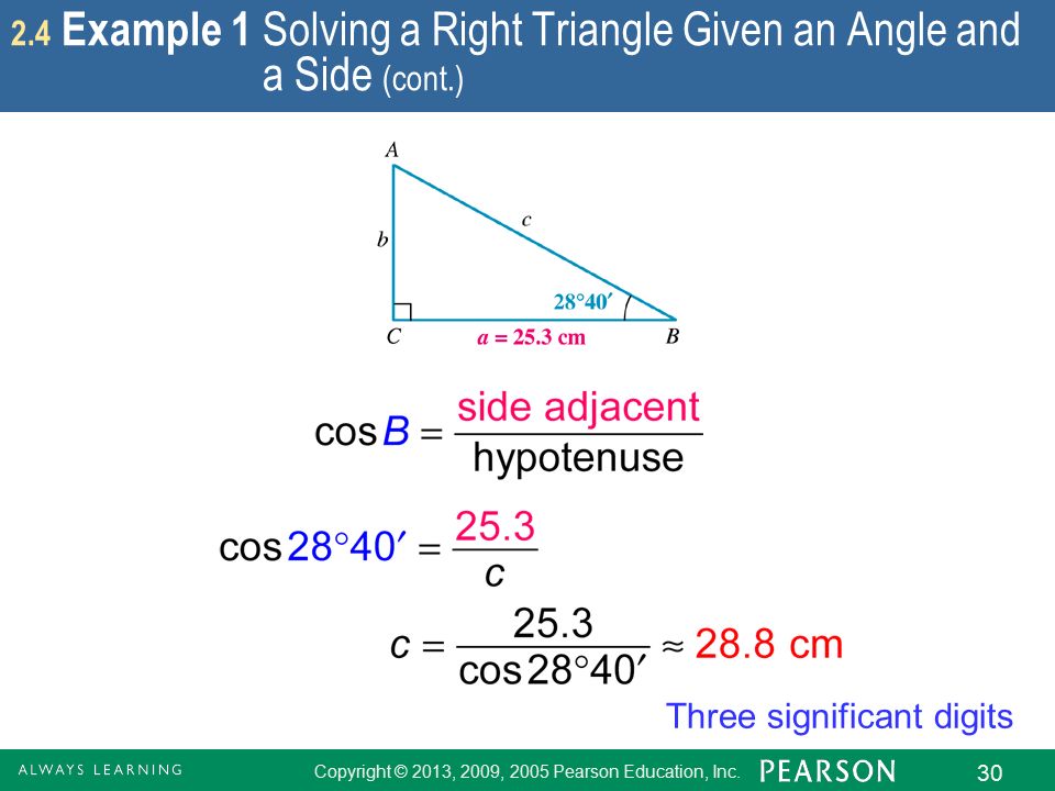 Copyright © 2013, 2009, 2005 Pearson Education, Inc. 1 2 Acute Angles and Right Triangles Copyright © 2013, 2009, 2005 Pearson... 