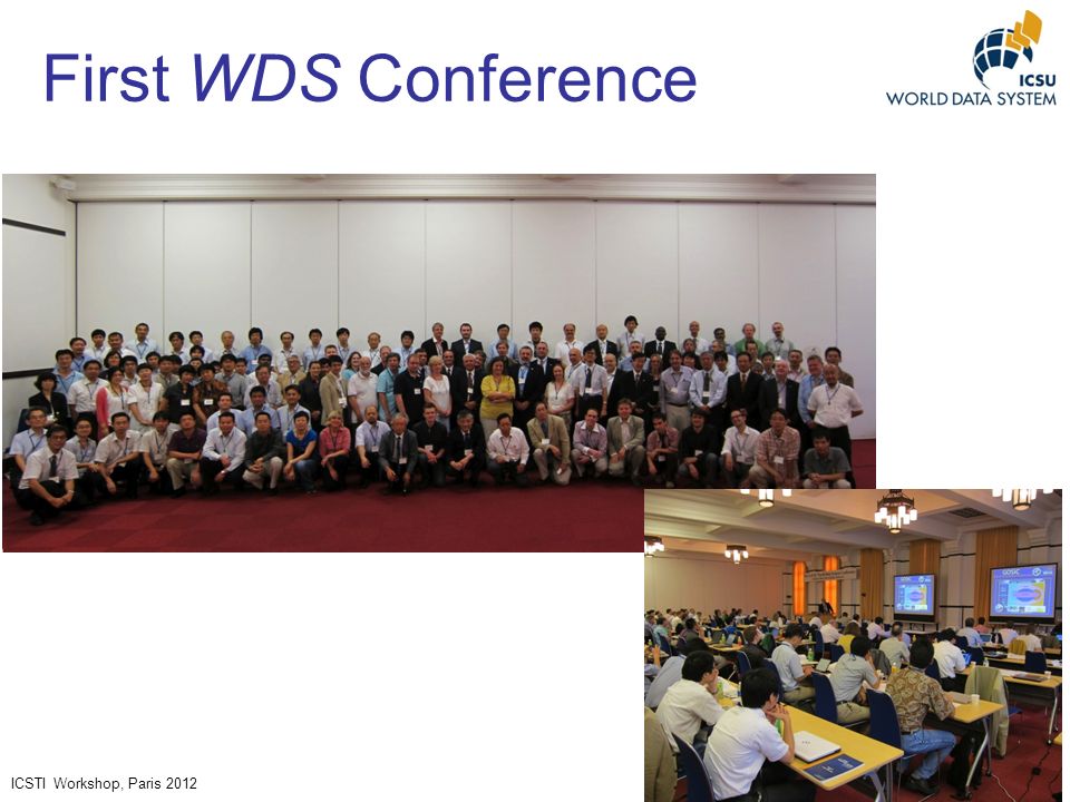 ICSTI Workshop, Paris 2012 First WDS Conference 26