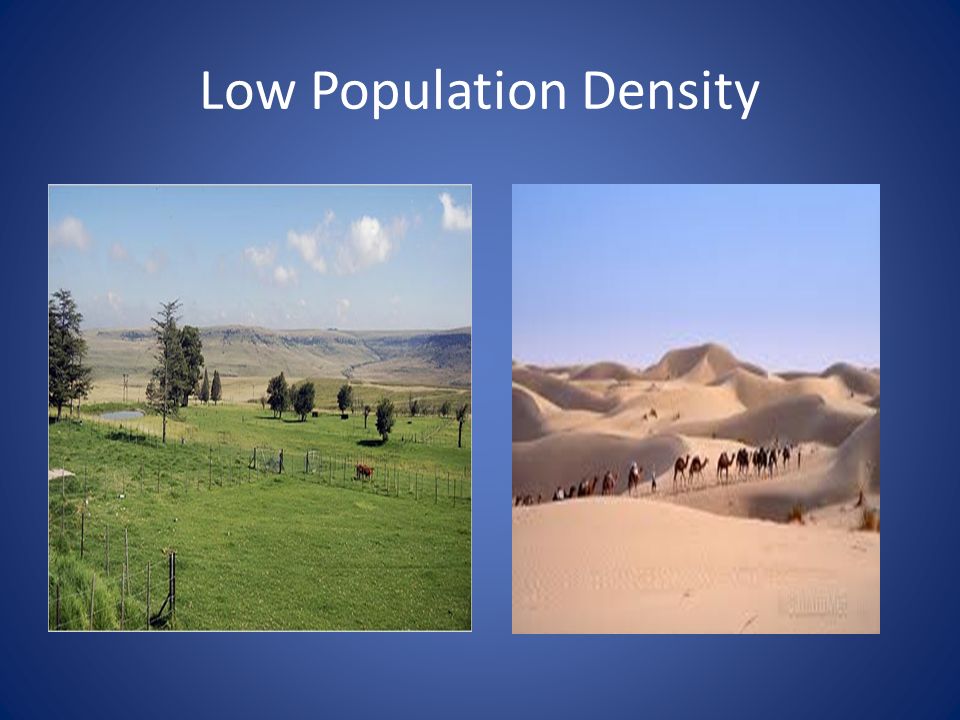 Low Population Density
