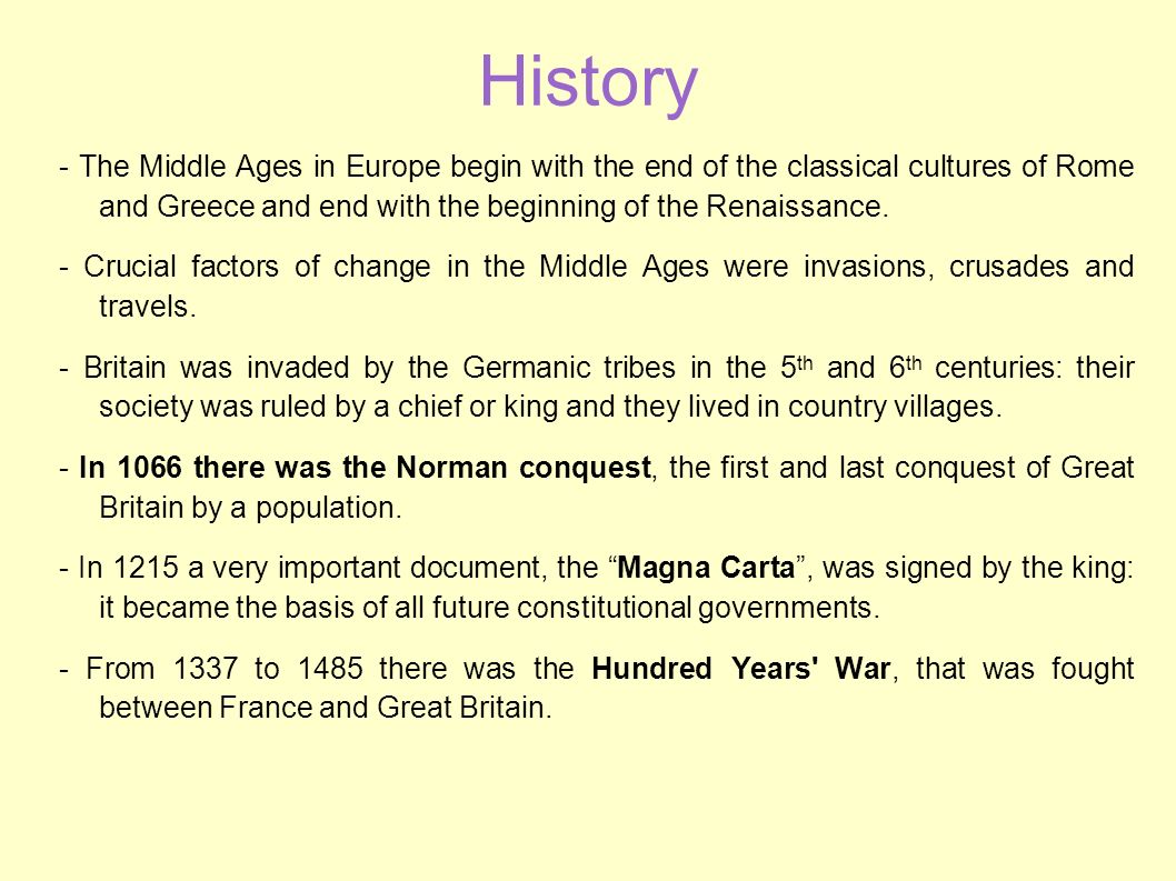 History - The Middle Ages in Europe begin with the end of the classical cultures of Rome and Greece and end with the beginning of the Renaissance.