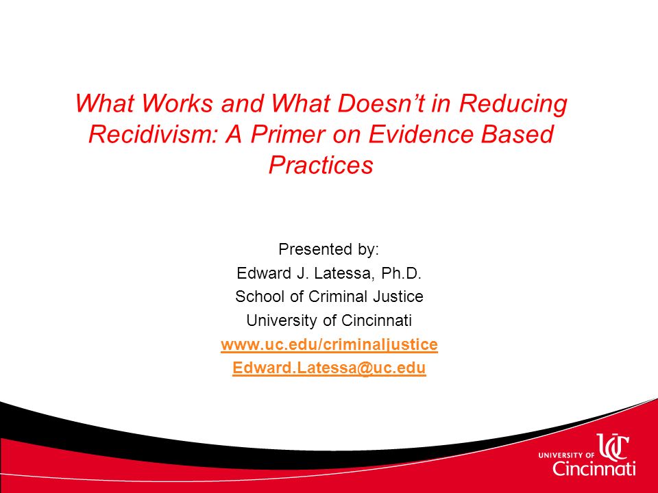 What Works (and Doesn't) in Reducing Recidivism