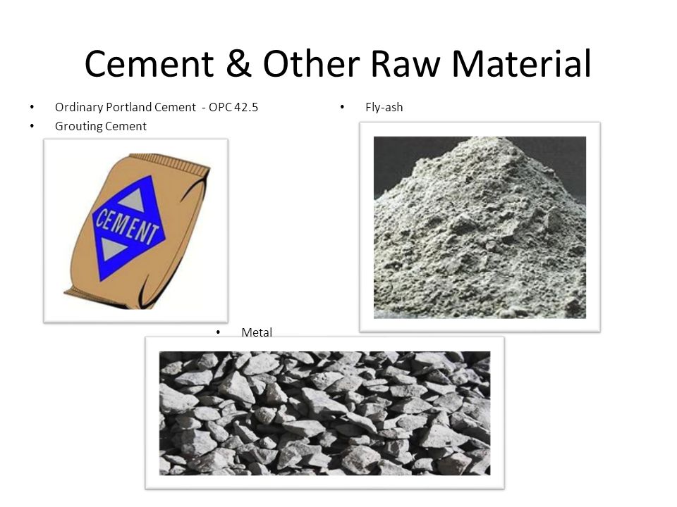Cement & Other Raw Material Ordinary Portland Cement - OPC 42.5 Grouting Cement Metal Fly-ash