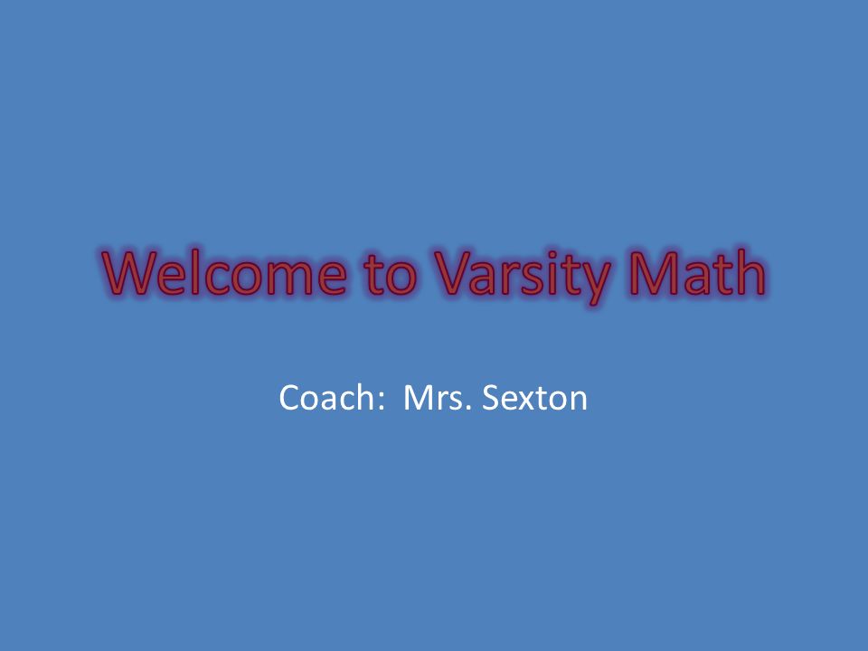 Coach: Mrs. Sexton