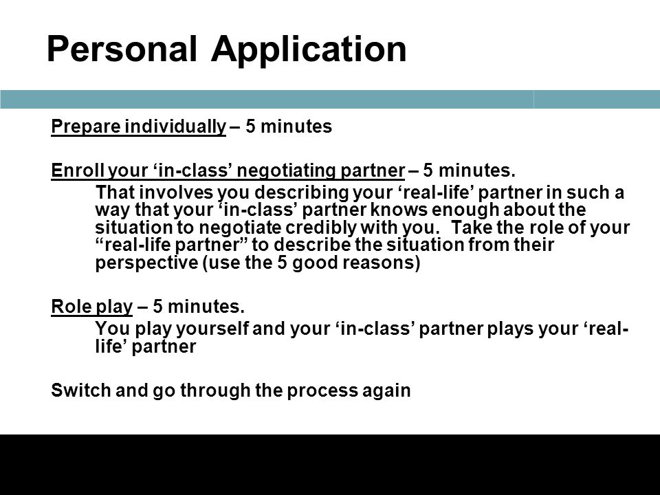 Prepare individually – 5 minutes Enroll your ‘in-class’ negotiating partner – 5 minutes.