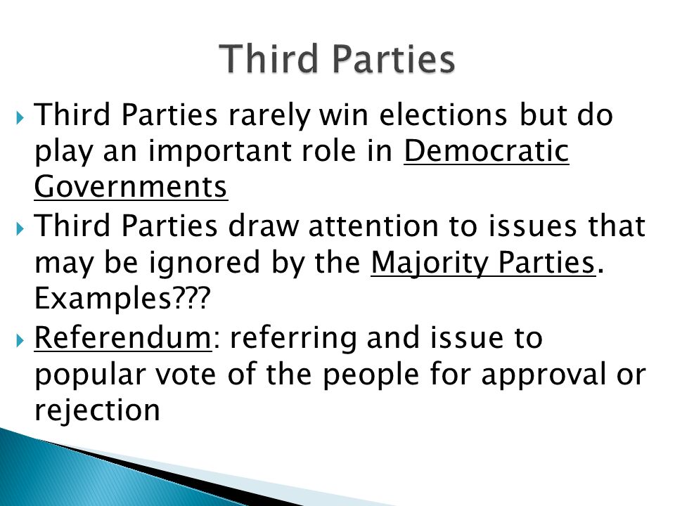 why are 3rd parties important
