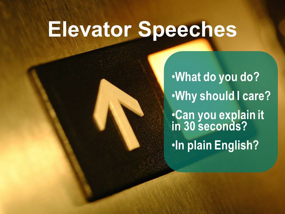 & ASSOCIATES © 2009 Elevator Speeches What do you do.