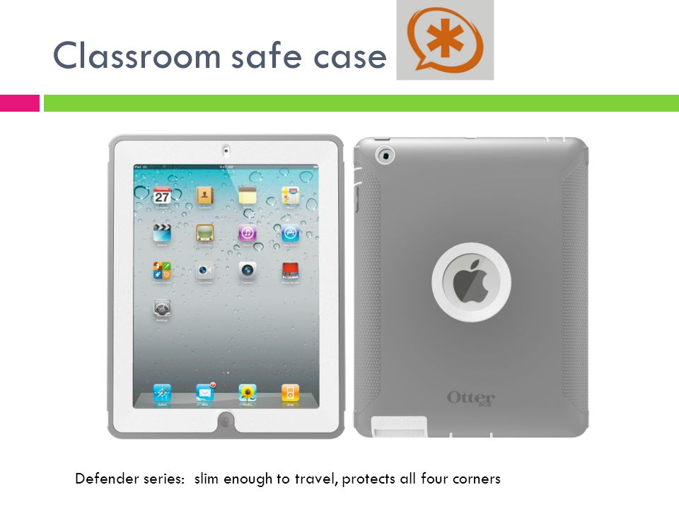 Classroom safe case Defender series: slim enough to travel, protects all four corners