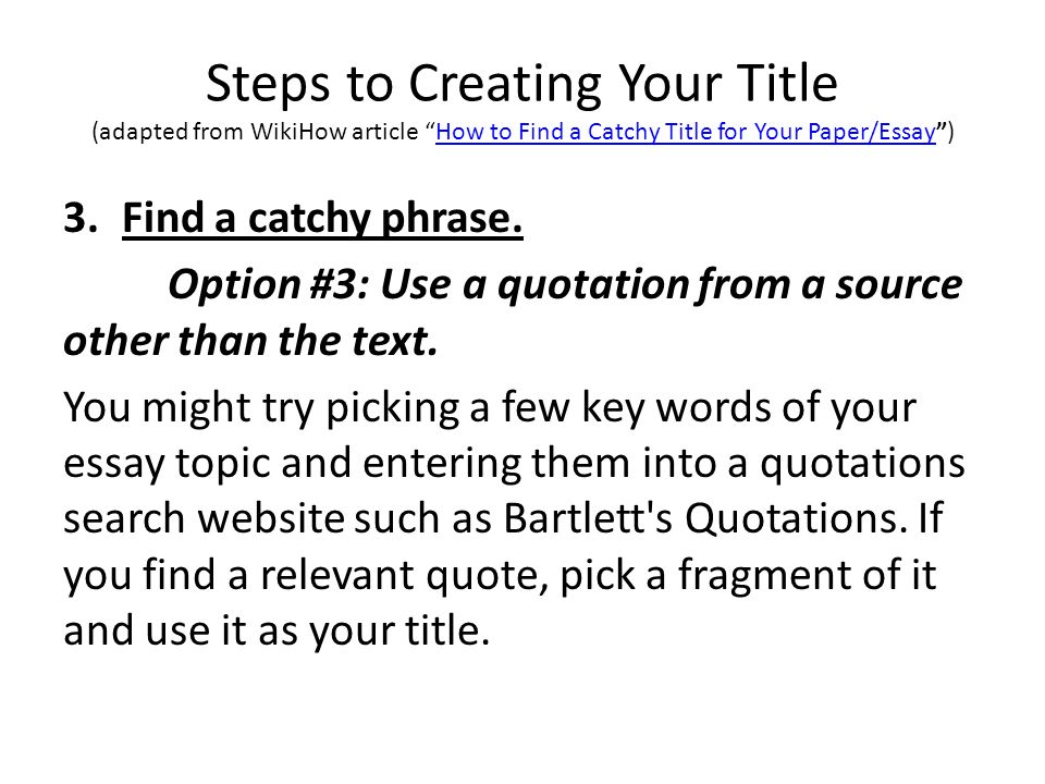 Japanese Essay Paper Steps To Creating Your Title Adapted From Wikihow Article How To Find A Catchy Title Essay Writing Scholarships For High School Students also Business Essay Writing Titling Your Essay How To Create A Catchy But Informative Title Essay About Health
