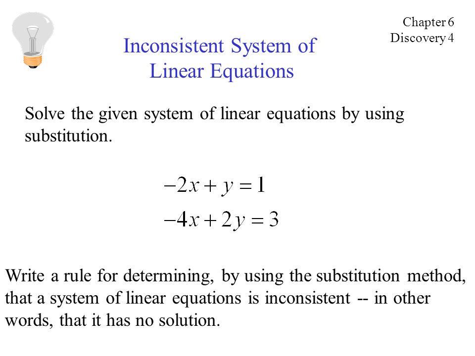 Solve the given system of linear equations by using substitution.