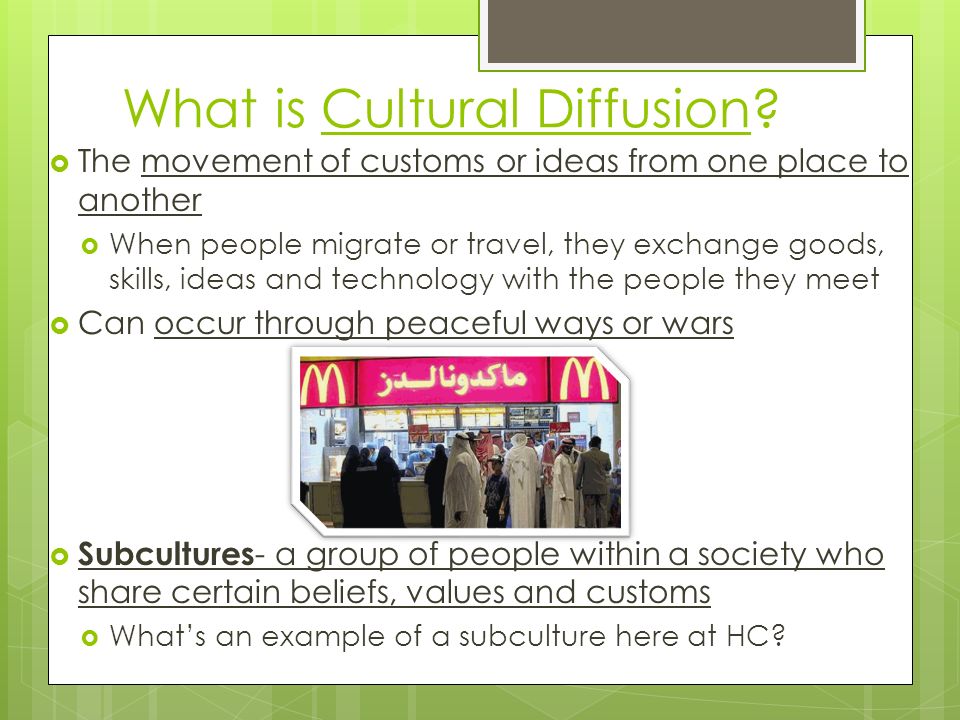 What is Cultural Diffusion.