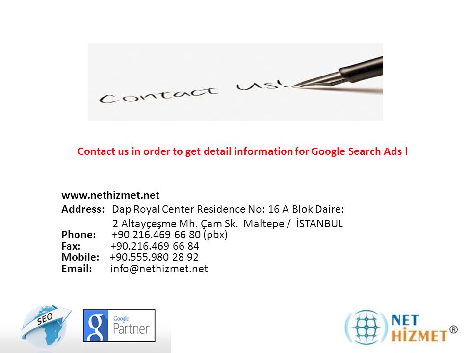 Contact us in order to get detail information for Google Search Ads .