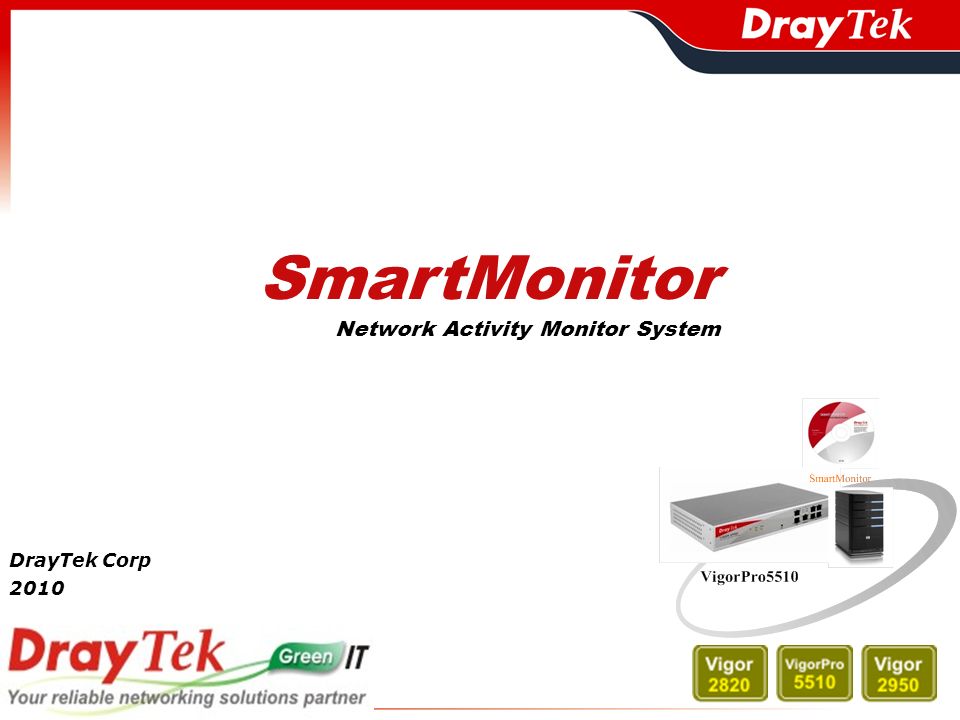 SmartMonitor Network Activity Monitor System DrayTek Corp 2010