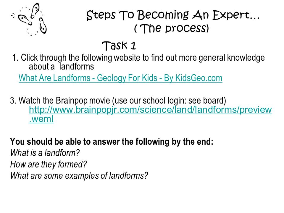 Steps To Becoming An Expert… ( The process) 1.