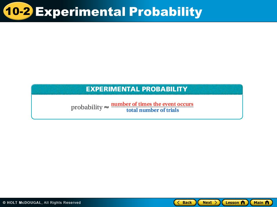 10-2 Experimental Probability