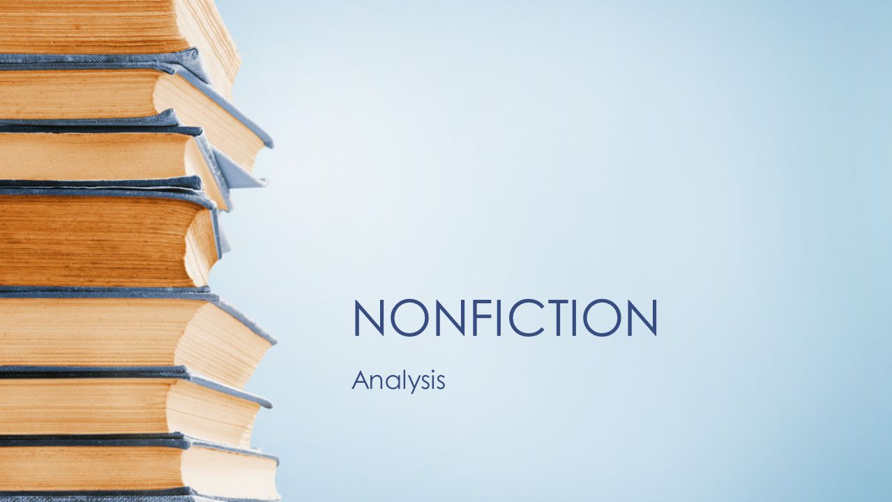 NONFICTION Analysis