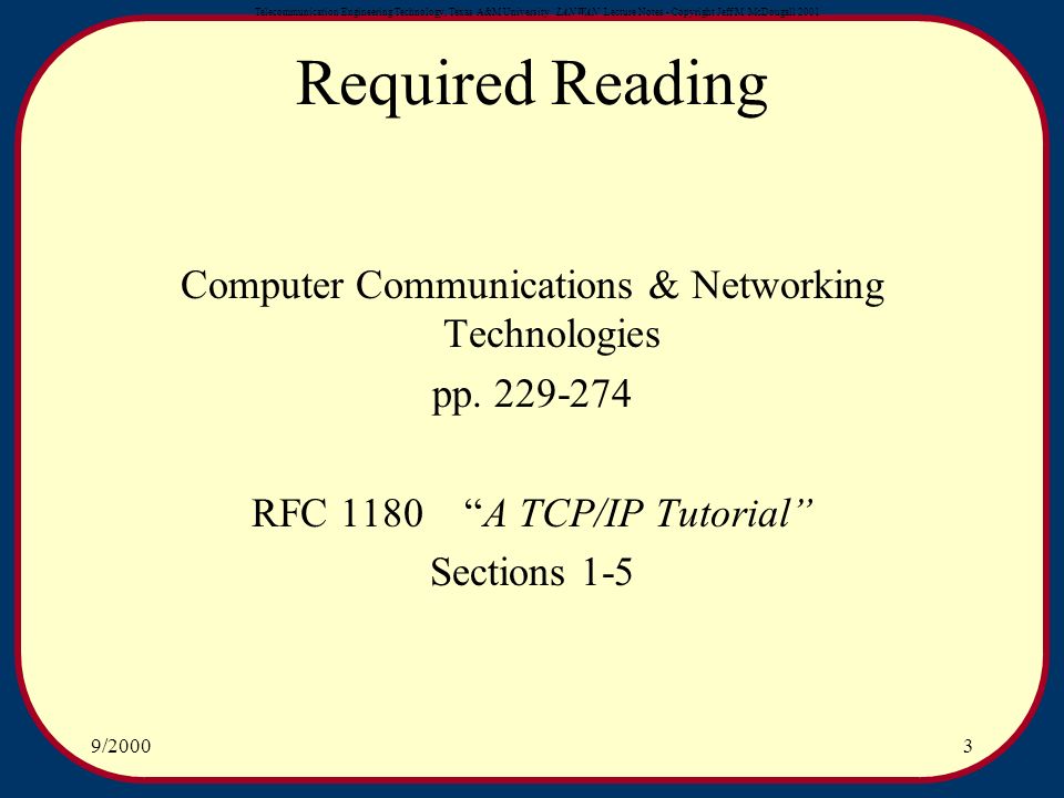 Telecommunication Engineering Technology, Texas A&M University LAN WAN  Lecture Notes - Copyright Jeff M. McDougall /20001 Local Area & IP  Networking. - ppt download
