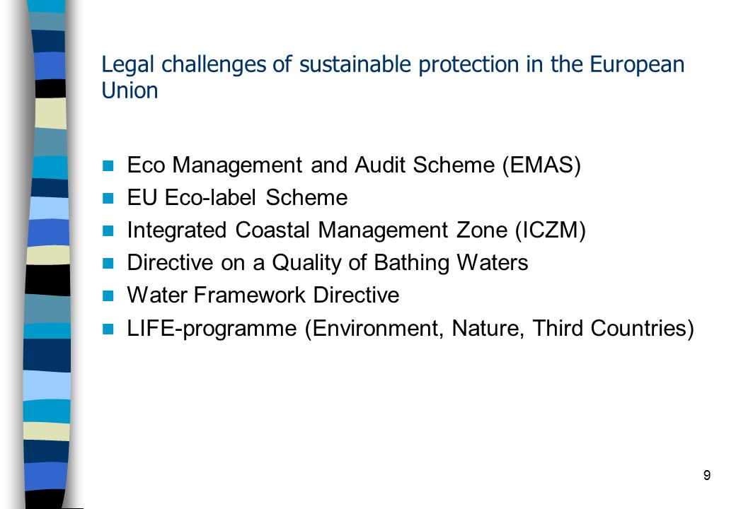 8 The SAA Agreement First comprehensive contractual relation between the EU and Croatia task in contributing to combat environmental degradation promotes environmental sustainability