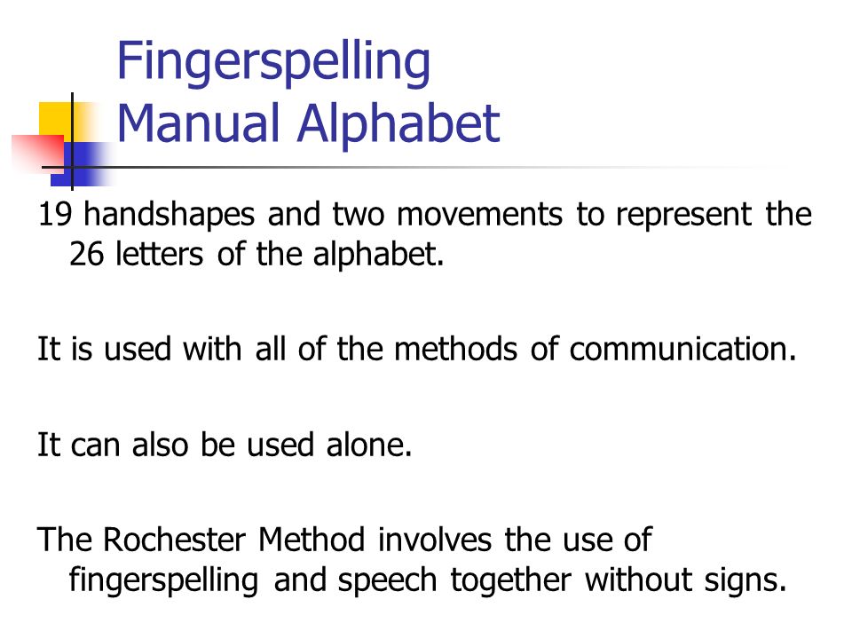 Different Methods of Communication ASL MCE Group Signing Bilingual --  Bicultural. - ppt download