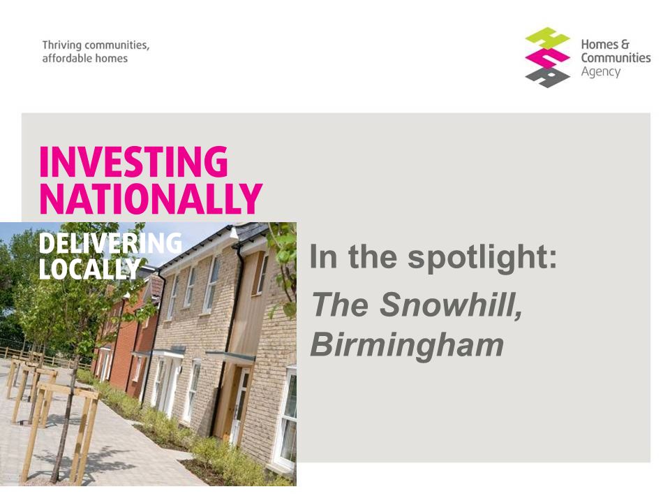 In the spotlight: The Snowhill, Birmingham