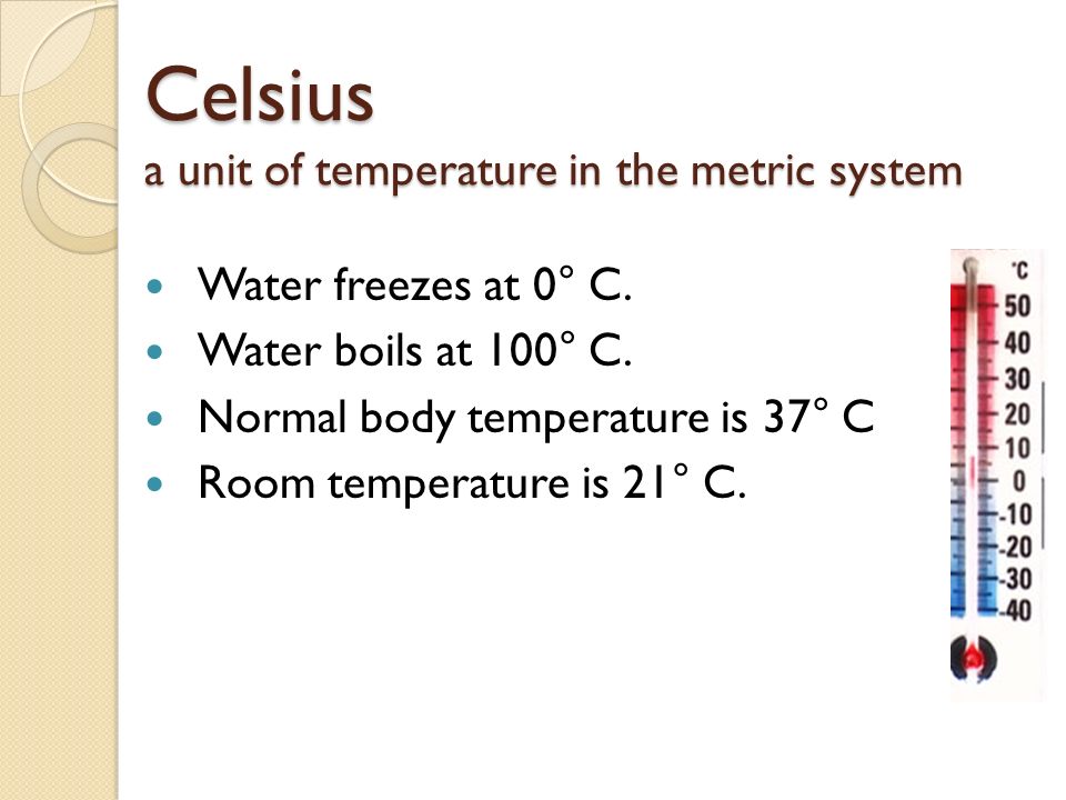 Temperature Scales Fahrenheit Celsius Kelvin Temperature