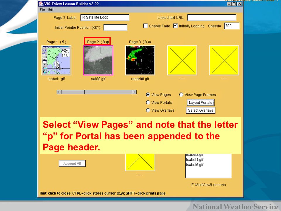 National Weather Service VISITview Lesson Builder Portals 11 Select View Pages and note that the letter p for Portal has been appended to the Page header.