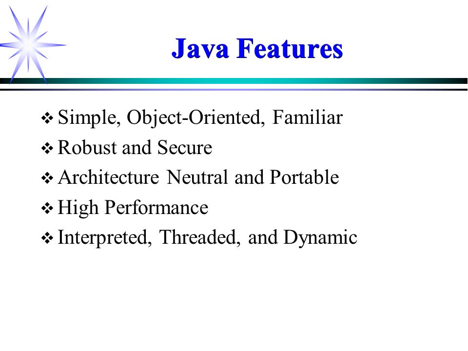 Java Programming A Brief Intro. Overview of Java Java Features How Java ...