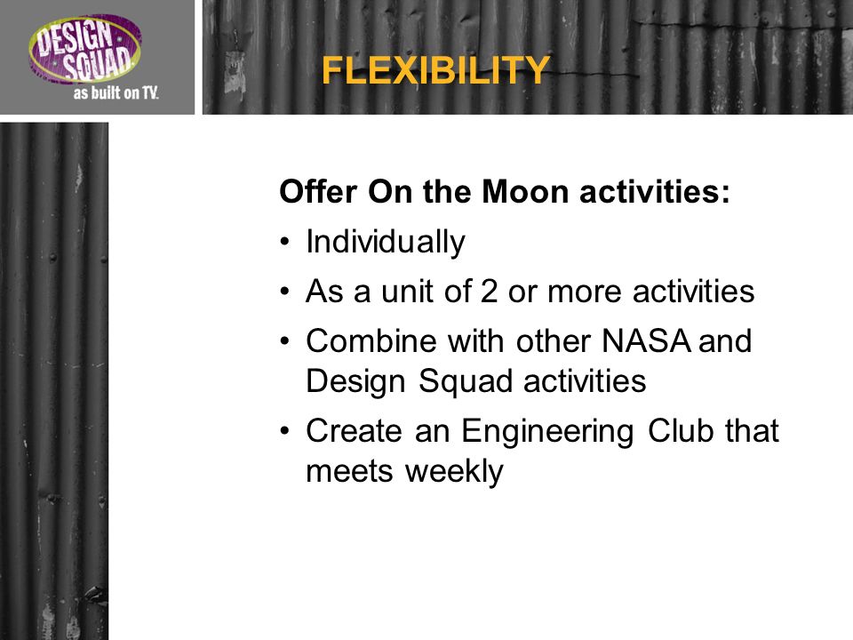 On the Moon Training NASA and Design Squad: Team up to inspire a new  generation of engineers. - ppt download