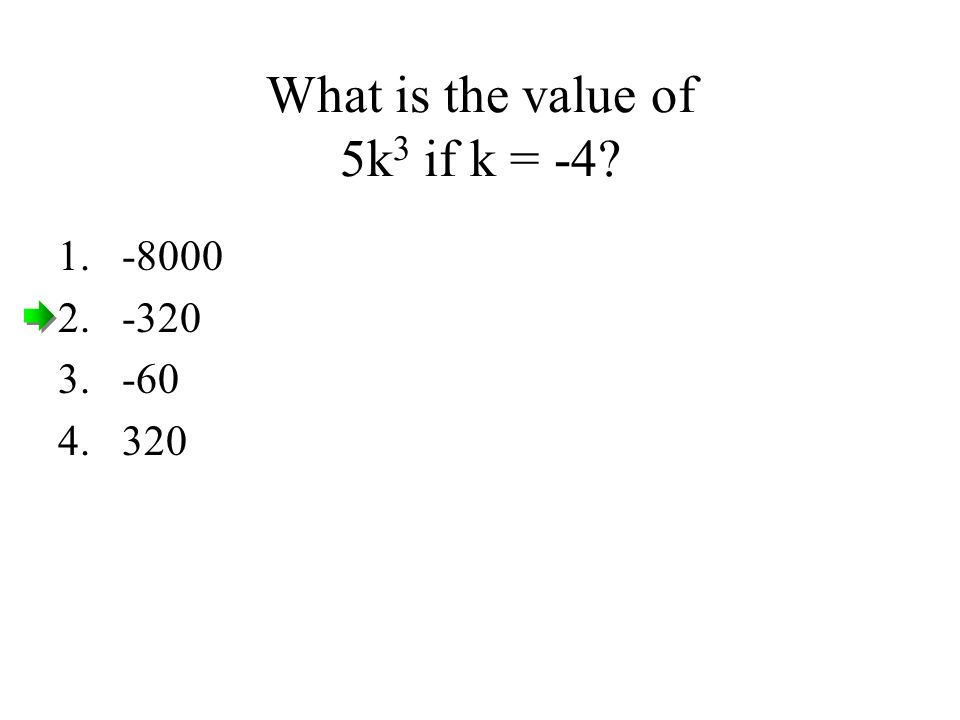 What is the value of 5k 3 if k =
