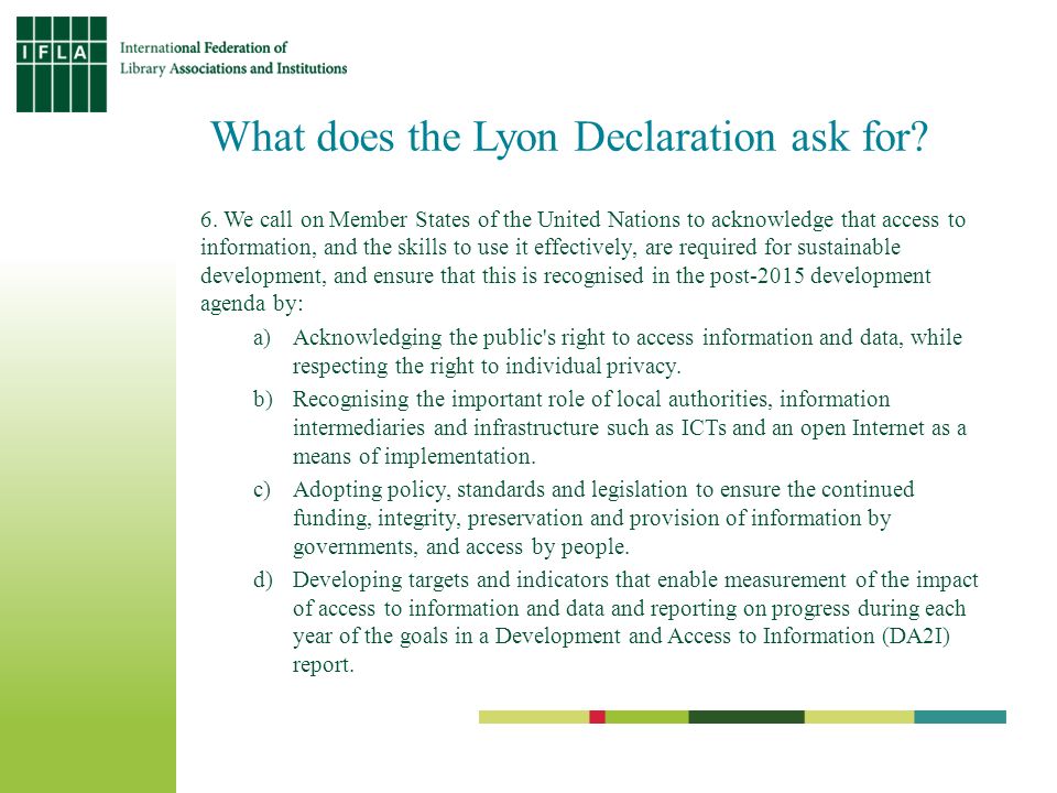 What does the Lyon Declaration ask for. 6.