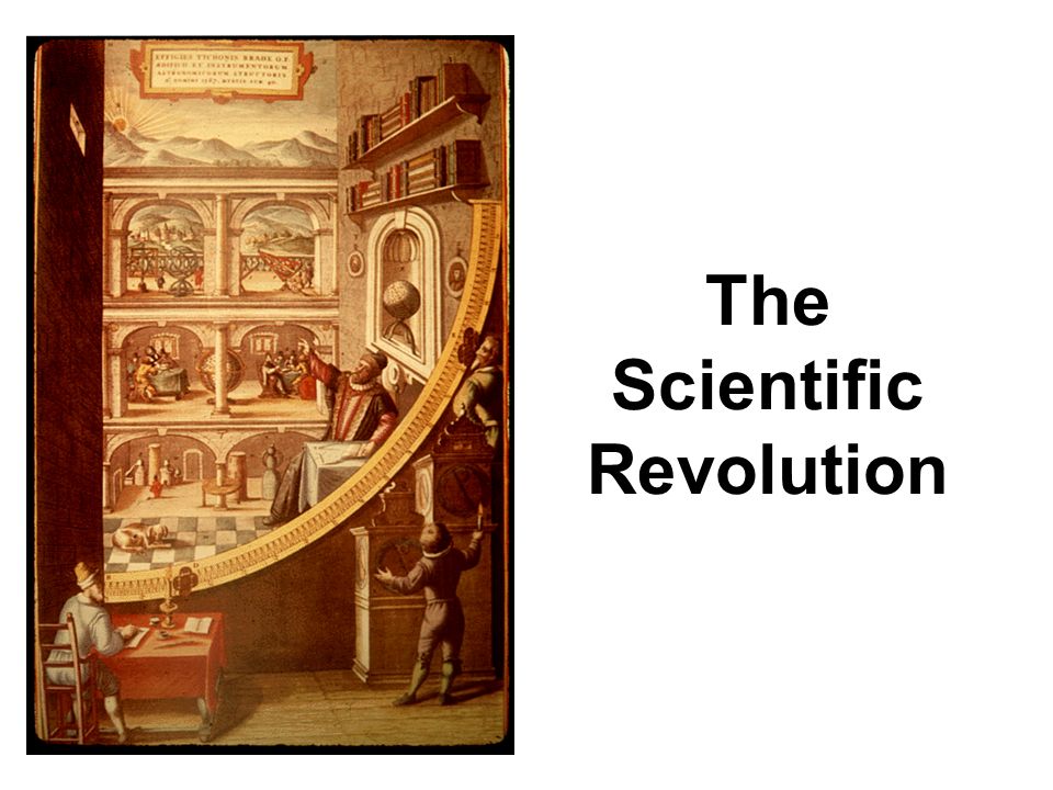 The Scientific Revolution. What is the Scientific Revolution?. Вселенная 17 век. Knowledge Revolution. Scientific revolution
