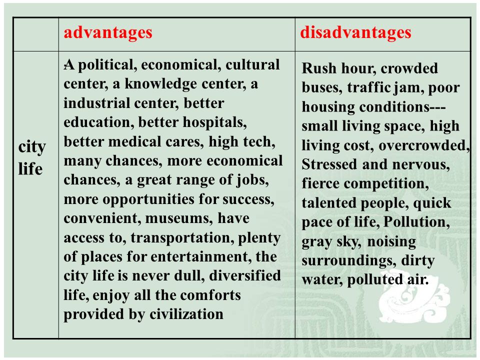 what were the advantages of city life