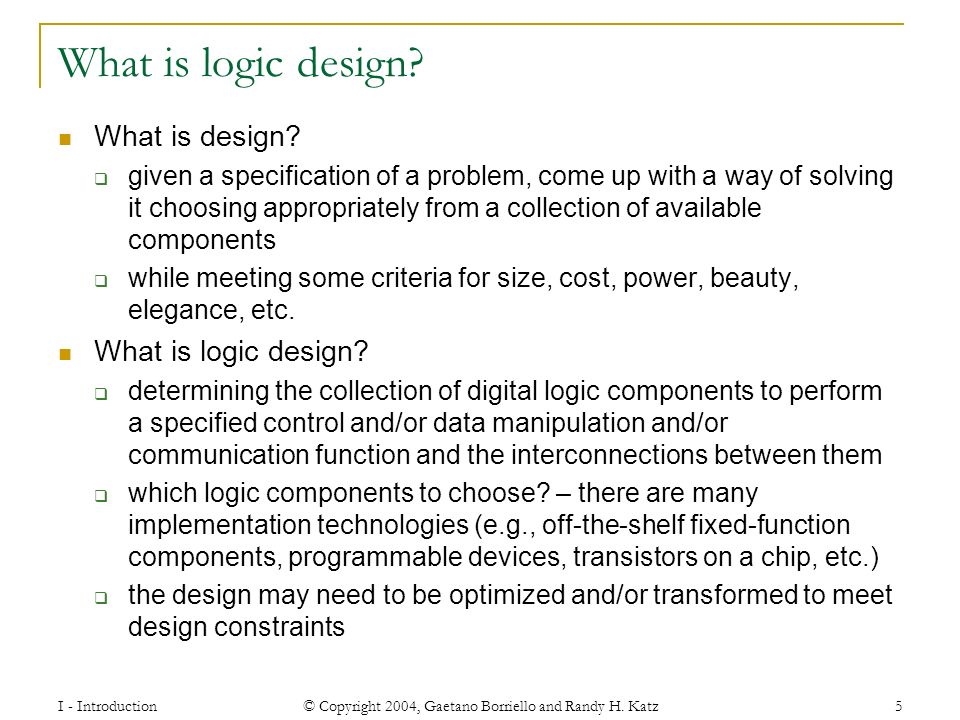 I Introduction Copyright 2004 Gaetano Borriello and Randy H