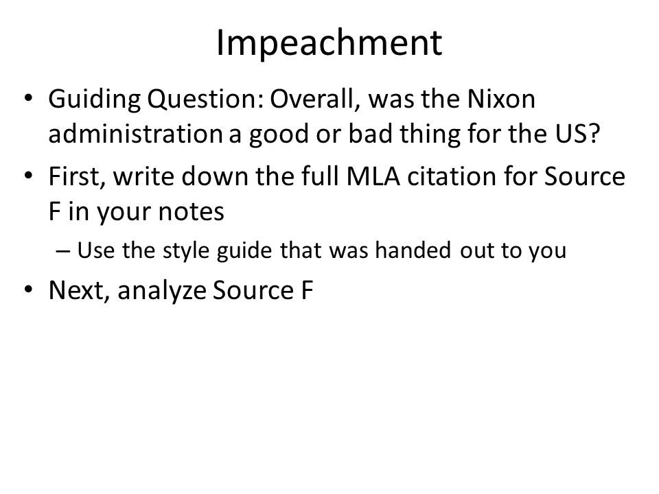 Impeachment Guiding Question: Overall, was the Nixon administration a good or bad thing for the US.