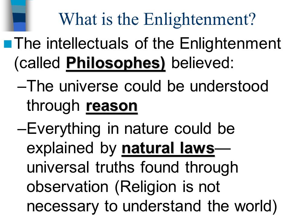 What is the Enlightenment.