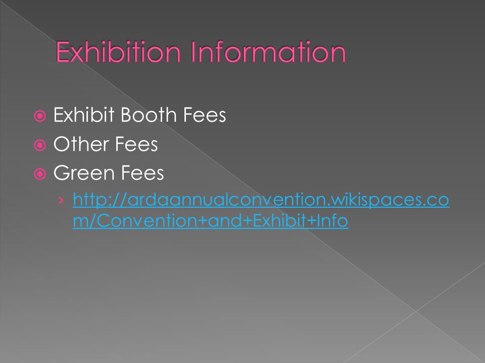 Exhibit Booth Fees  Other Fees  Green Fees ›   m/Convention+and+Exhibit+Info   m/Convention+and+Exhibit+Info