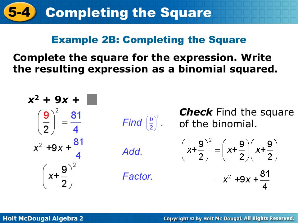 Holt McDougal Algebra Completing the Square Add.