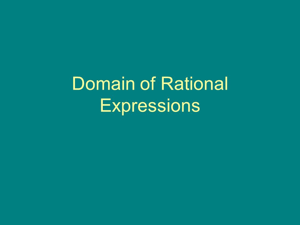 Domain of Rational Expressions