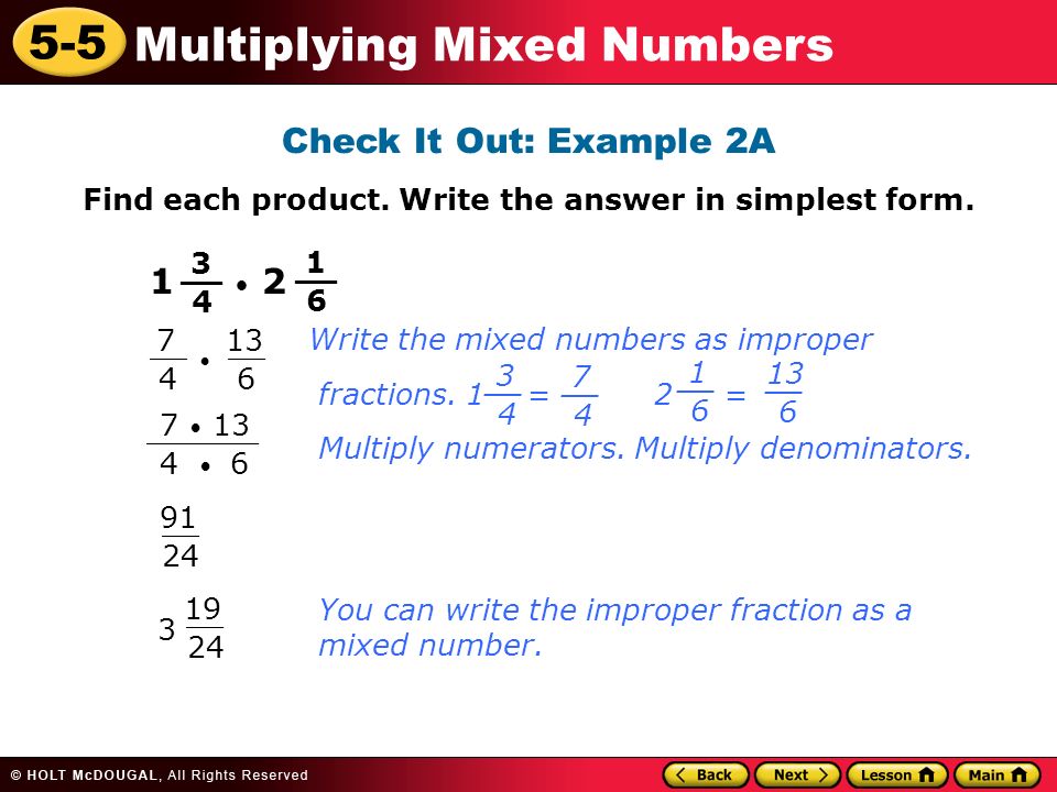 5-5 Multiplying Mixed Numbers Check It Out: Example 2A Find each product.