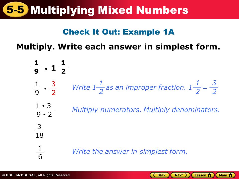 5-5 Multiplying Mixed Numbers Check It Out: Example 1A Multiply.